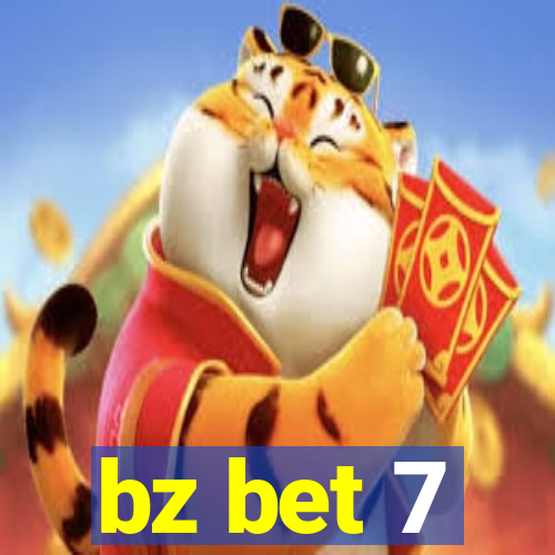 bz bet 7